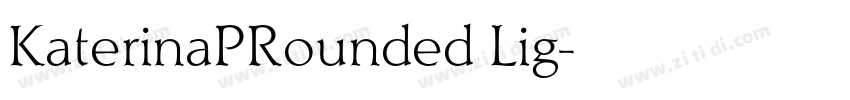 KaterinaPRounded Lig字体转换